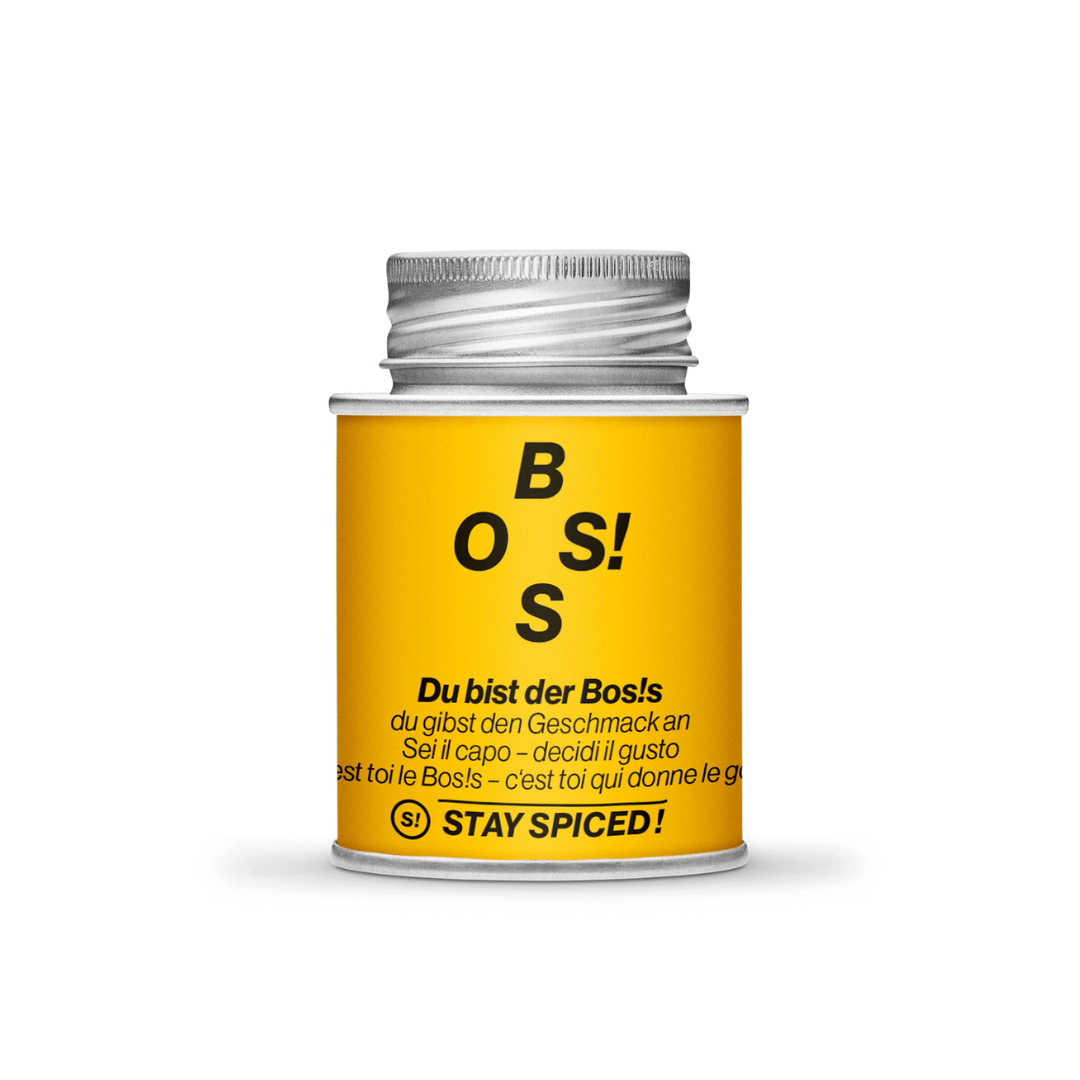 BOS!S - Du bist der Boss, du gibst den Geschmack an!